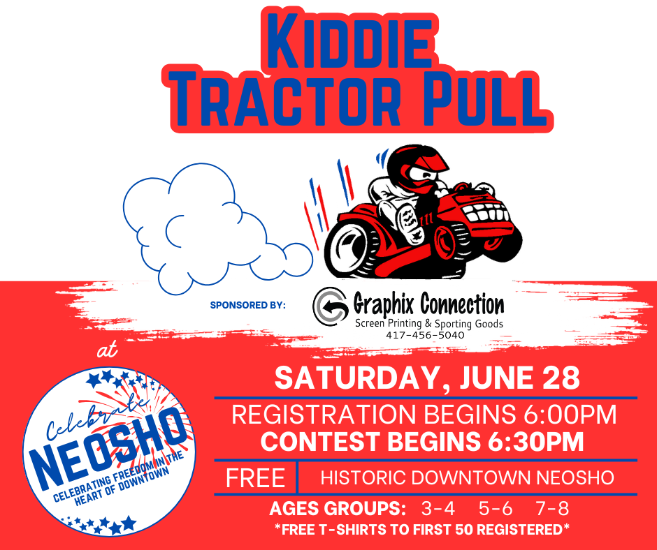 2025 Celebrate Neosho Kiddie Tractor Pull
